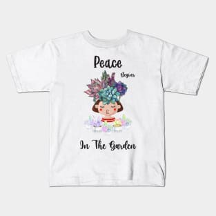 Peace Begins In The Garden Kids T-Shirt